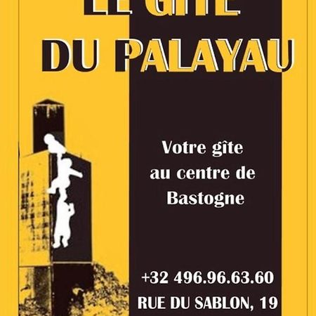 Le Gite Du Palayau Μπαστόν Εξωτερικό φωτογραφία